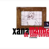 Xana - Manual de sobrevivência