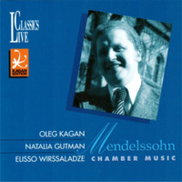 Oleg Kagan - Mendelssohn: Oleg Kagan Edition, Vol. XVI