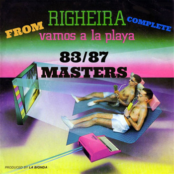 Righeira - Righeira The 80's Hit Songs
