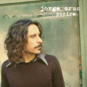 Jorge Cruz - Poeira