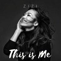Zizi - This is Me