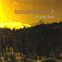 Stefan Linsen - Fantasiereisen, Vol. 2