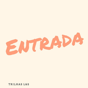 L&S - Entrada