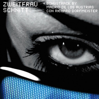 Zweitfrau - Schnitt