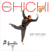 Chichi Peralta - Pa' Otro La 'O