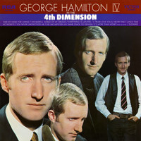 George Hamilton IV - In The 4th Dimension