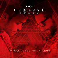 Prince Royce feat. Maluma - El Clavo (Remix)