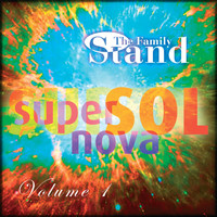 The Family Stand - Super Sol Nova, Vol. 1
