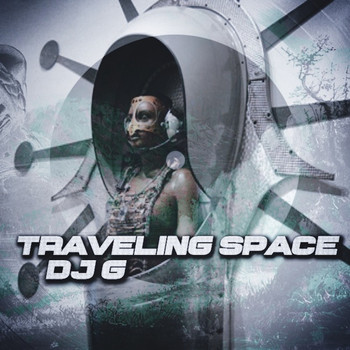 DJ G - Traveling Space