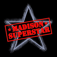 MADISON - Superstar