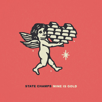 State Champs - Mine is Gold