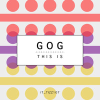 Gog - This Is