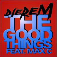 Djerem - The Good Things