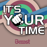Booost - It's Your Time