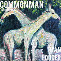 Ryan Louder - Common Man (Instrumental)