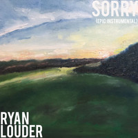 Ryan Louder - Sorry (Epic Instrumental)