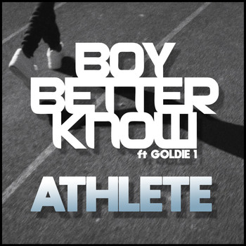Boy Better Know - Athlete (Explicit)