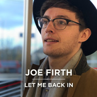 RIGLI featuring Joe Firth - Let Me Back In (Remastered)