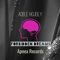 Adele Hojeily - Forbidden Dreams