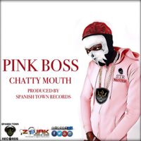 Pink Boss - Chatty Mouth