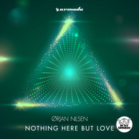 Orjan Nilsen - Nothing Here But Love