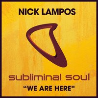 Nick Lampos - We Are Here