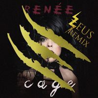Renée - Cage (Zeus Remix)