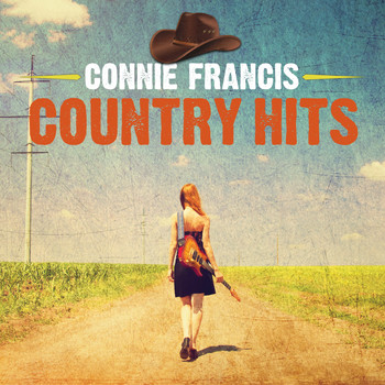 Connie Francis - Connie Francis Country Hits (Digitally Remastered)