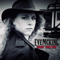Eve McKing - Comin' Your Way