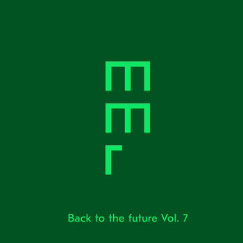 Various Artists - Back To The Future, Vol. 7