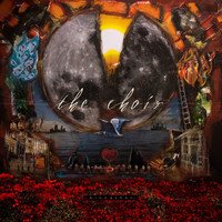 The Choir - Bloodshot