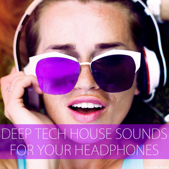 Various Artists - Deep Tech House Sounds for Your Headphones