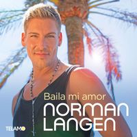 Norman Langen - Baila mi amor