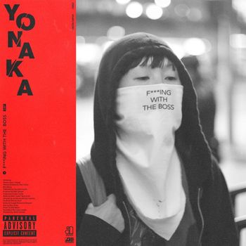 Yonaka - F.W.T.B. (Explicit)