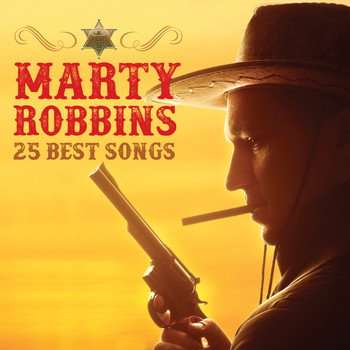 Marty Robbins - Marty Robbins 25 Best Songs