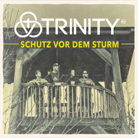 Trinity (NL) - Schutz Vor Dem Sturm