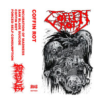 Coffin Rot - Coffin Rot Demo