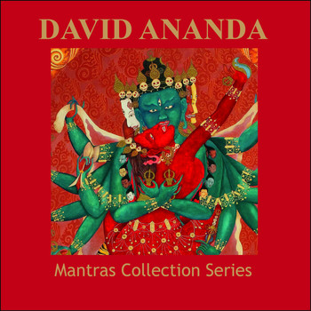 David Ananda - Mantras Collection Series
