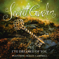 Secret Garden - I've Dreamed Of You
