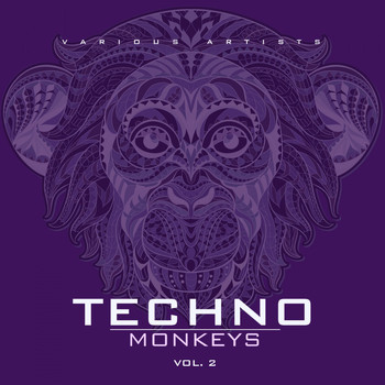 Various Artists - Techno Monkeys, Vol. 2