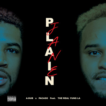 A-Dub - Plain Jane (Explicit)