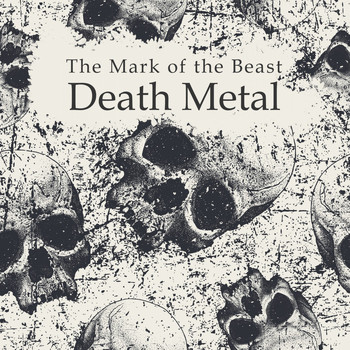 Various Artists - The Mark of the Beast: Death Metal (Explicit)