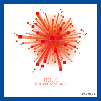 Schwarz & Funk - Jolie