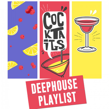 Various Artists - Cocktail Deephouse Playlist