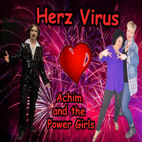 Achim and the Power Girls - Herz Virus