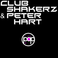 Club ShakerZ & Peter Hart - Pop It