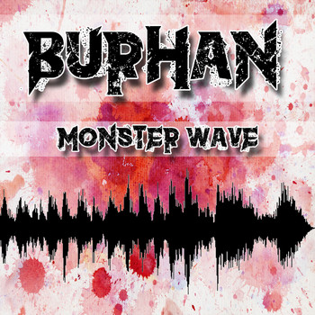 Burhan - Monster Wave
