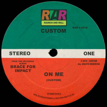 Custom - On Me