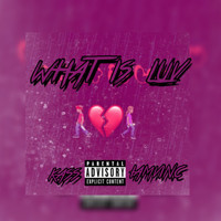 KASS - What Is Luv (Explicit)