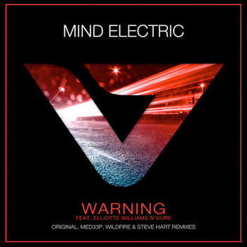Mind Electric feat. Elliotte Williams N'Dure - Warning